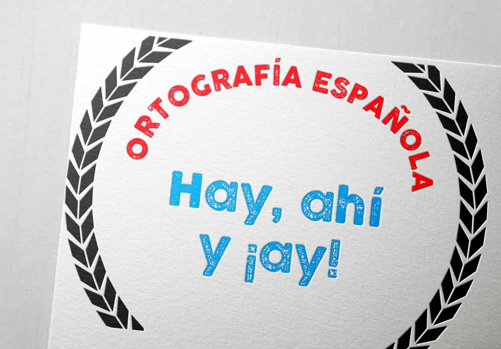Uso de hay, ahí y ¡ay!