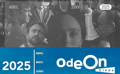 Programación Cines Odeón Abril, Mayo y Junio de 2025